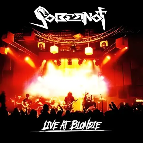 Sobernot : Live at Blondie Sobernot : Live at Blondie